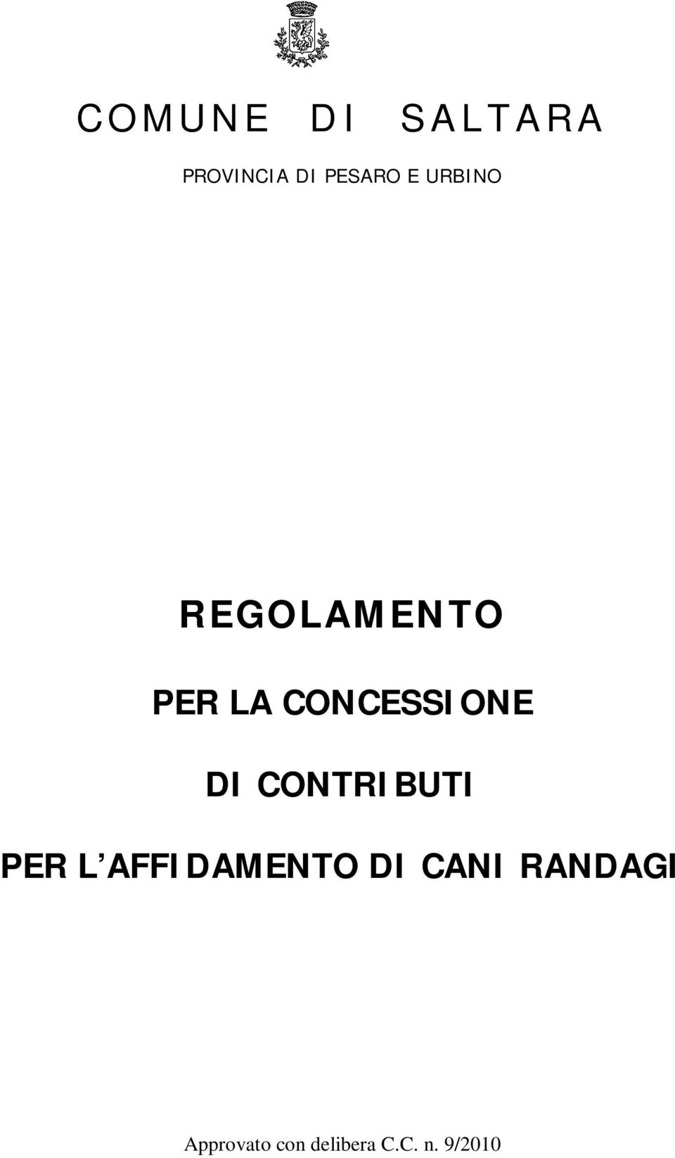 CONCESSIONE DI CONTRIBUTI PER L AFFIDAMENTO