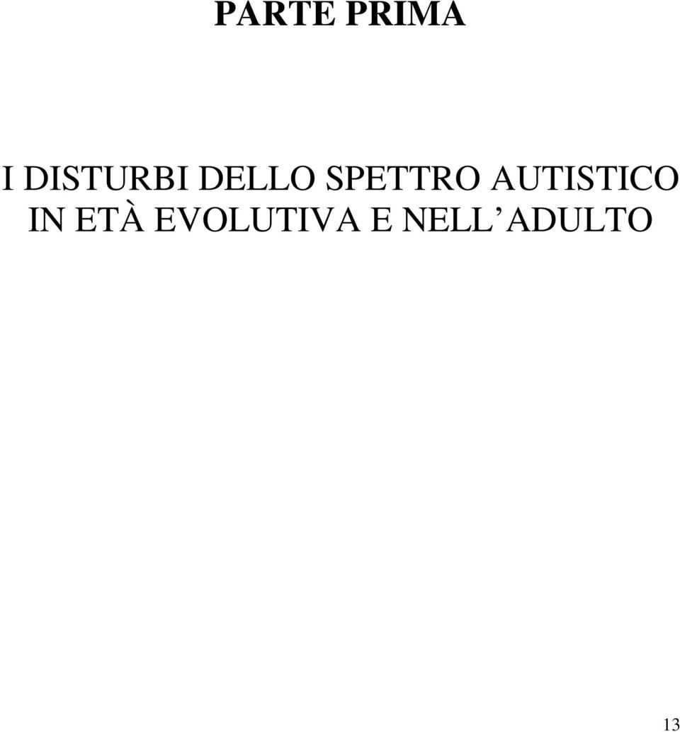 SPETTRO AUTISTICO