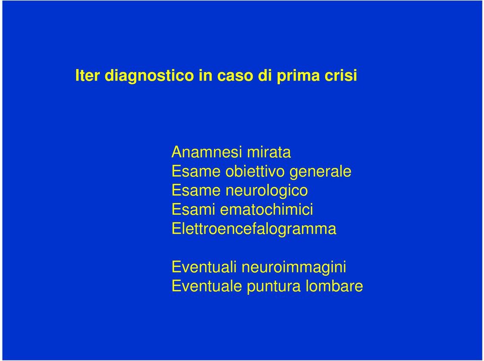 neurologico Esami ematochimici