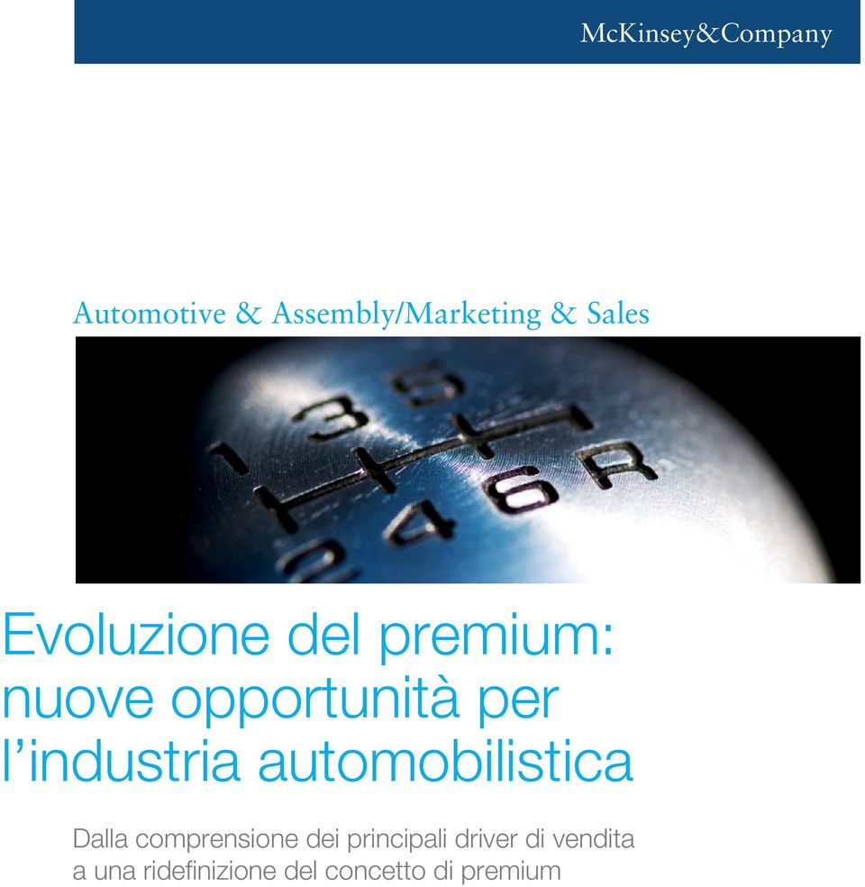 industria automobilistica Dalla comprensione dei