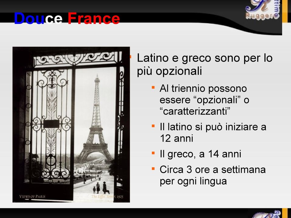 caratterizzanti Il latino si può iniziare a 12