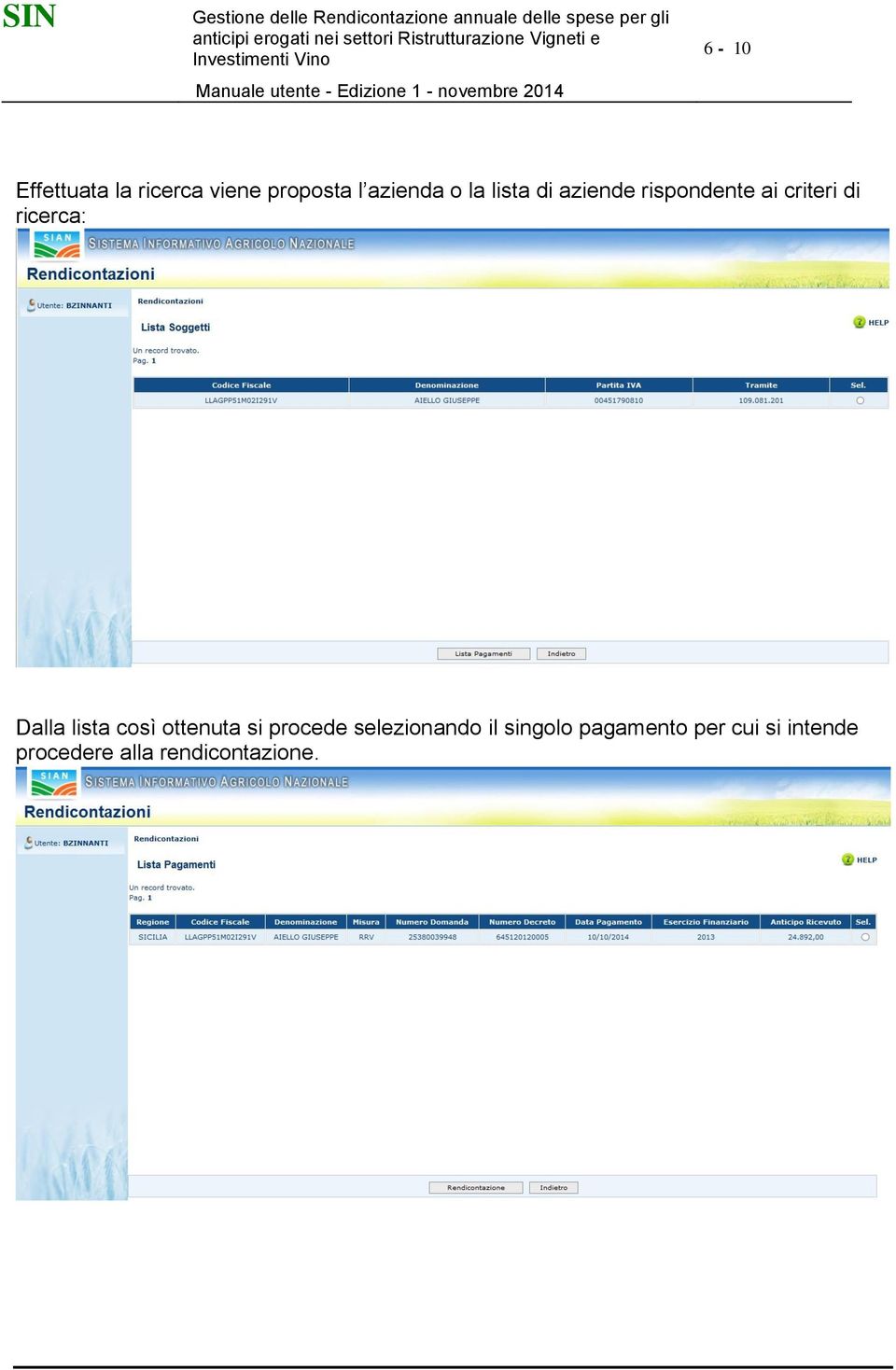 lista così ottenuta si procede selezionando il singolo