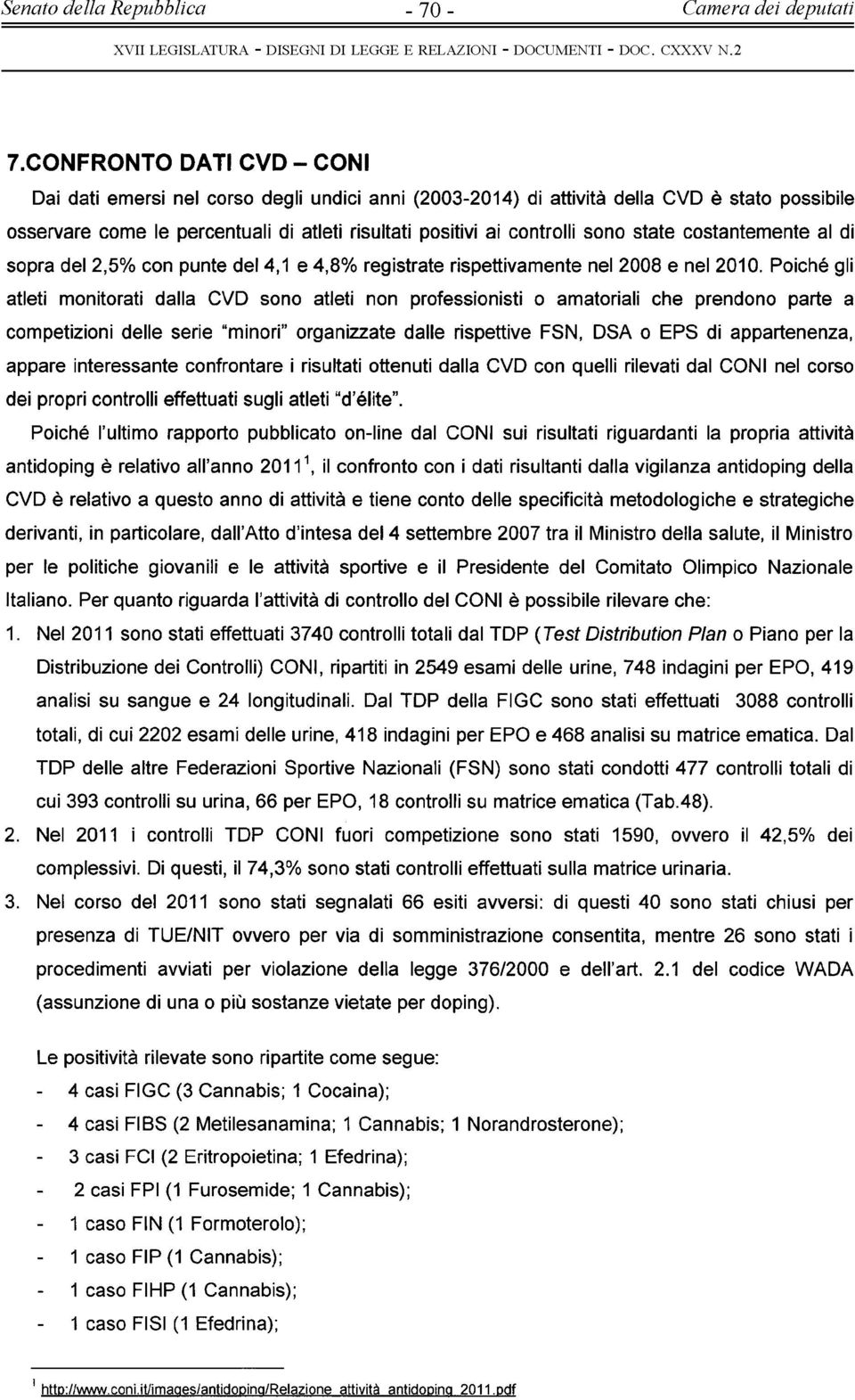 state costantem ente al di sopra del,5% con punte del 4, e 4,8% registrate rispettivamente nel 008 e nel 00.