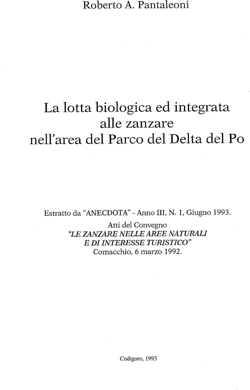 del Parco del Delta del Po Estratto da uanecdota" - Anno III, N.