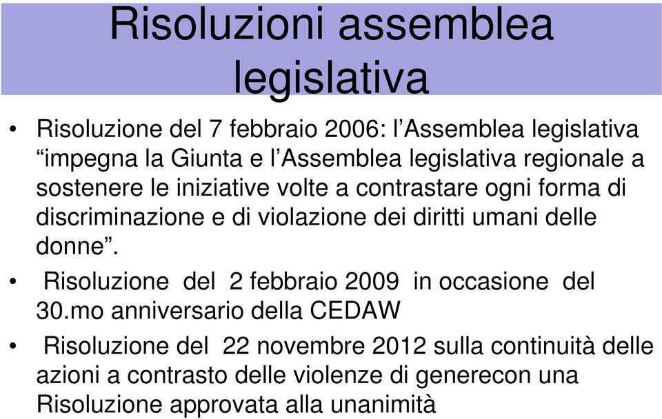 diritti umani delle donne. Risoluzione del 2 febbraio 2009 in occasione del 30.