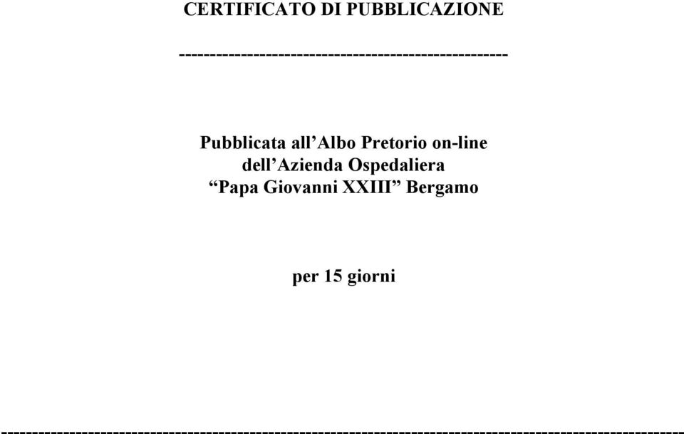 Pretorio on-line dell Azienda Ospedaliera Papa Giovanni XXIII Bergamo per