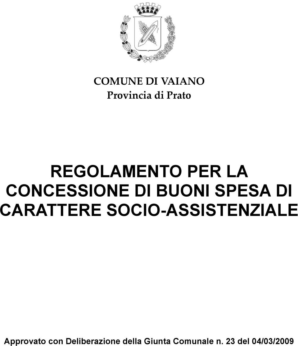 DI CARATTERE SOCIO-ASSISTENZIALE Approvato con