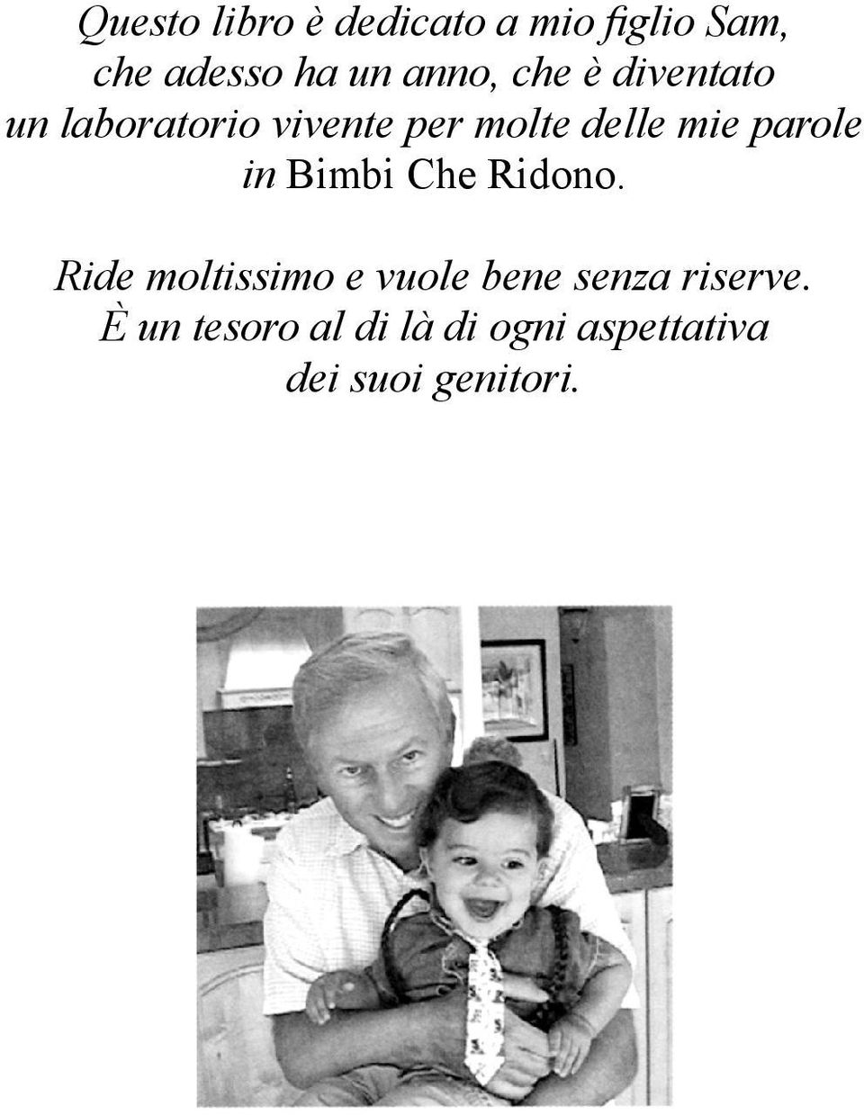 mie parole in Bimbi Che Ridono.