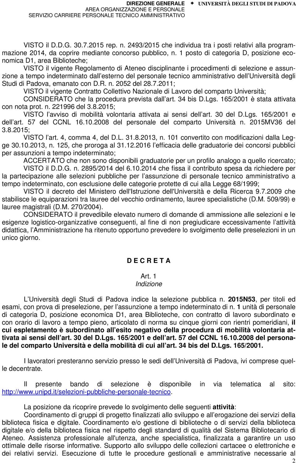 personale tecnico amministrativo dell Università degli Studi di Padova, emanato con D.R. n. 2052 del 28.7.