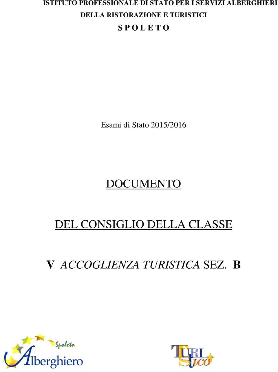 L E T O Esami di Stato 2015/2016 DOCUMENTO DEL