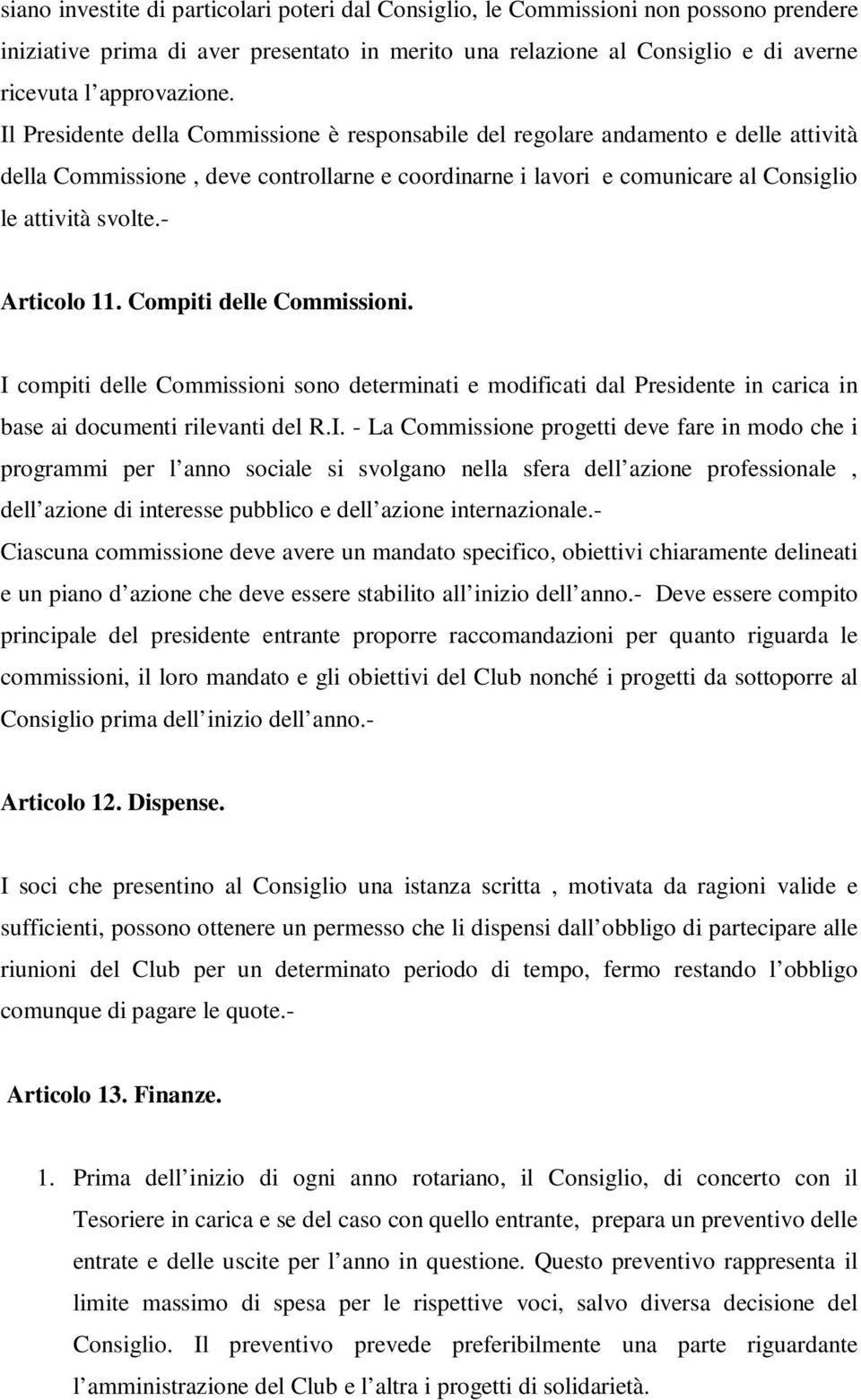 - Articolo 11. Compiti delle Commissioni. I 