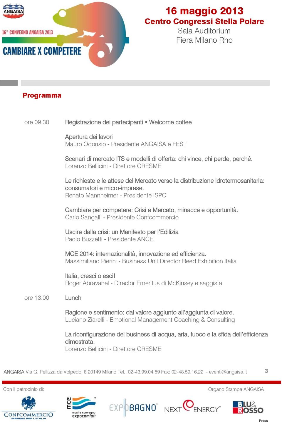 Lorenzo Bellicini - Direttore CRESME Le richieste e le attese del Mercato verso la distribuzione idrotermosanitaria: consumatori e micro-imprese.