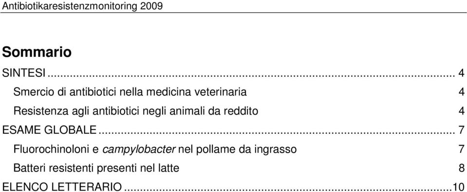 antibiotici negli animali da reddito 4 ESAME GLOBALE.