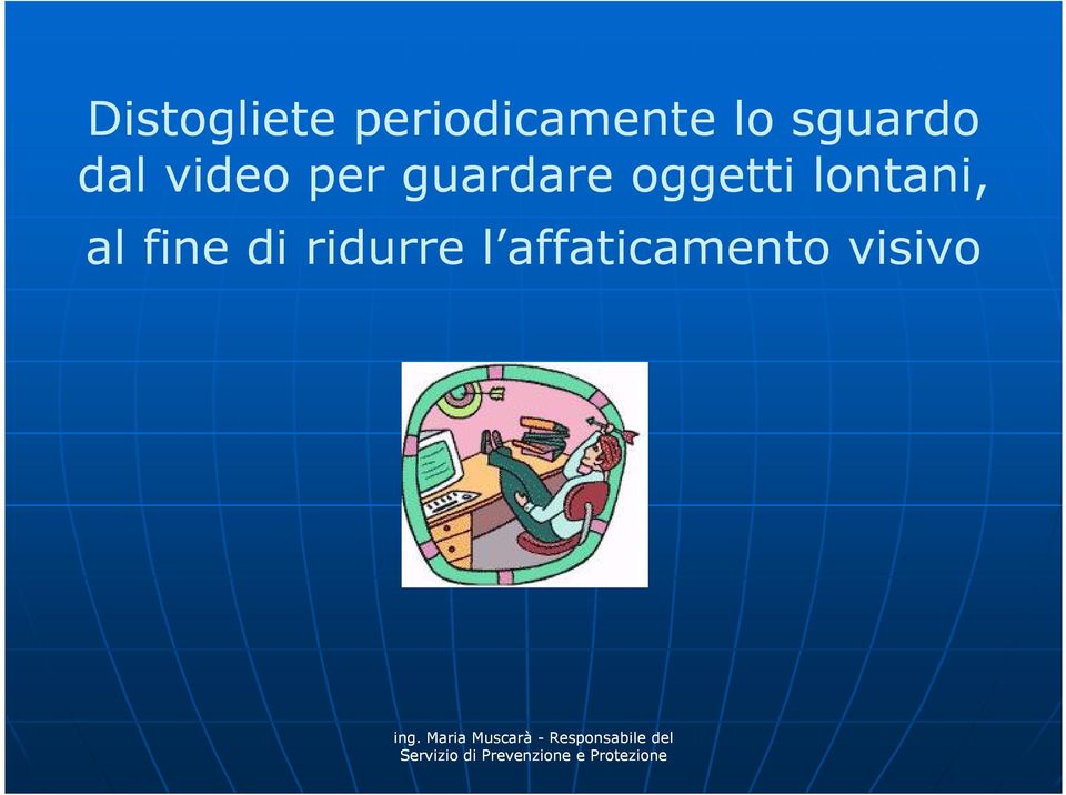 guardare oggetti lontani, al