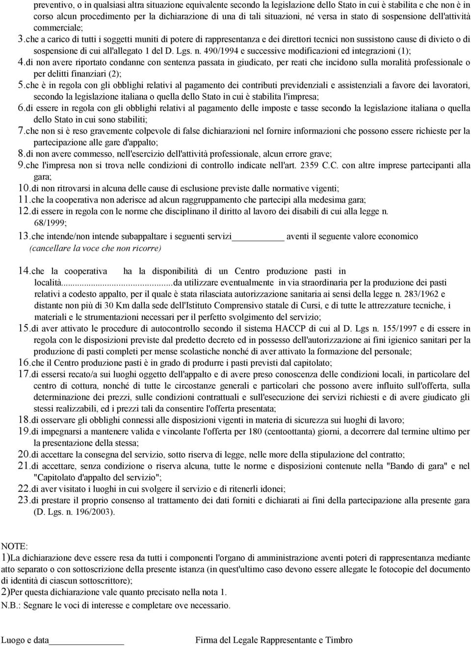 Lgs. n. 490/1994 e successive modificzioni ed integrzioni (1); 4.