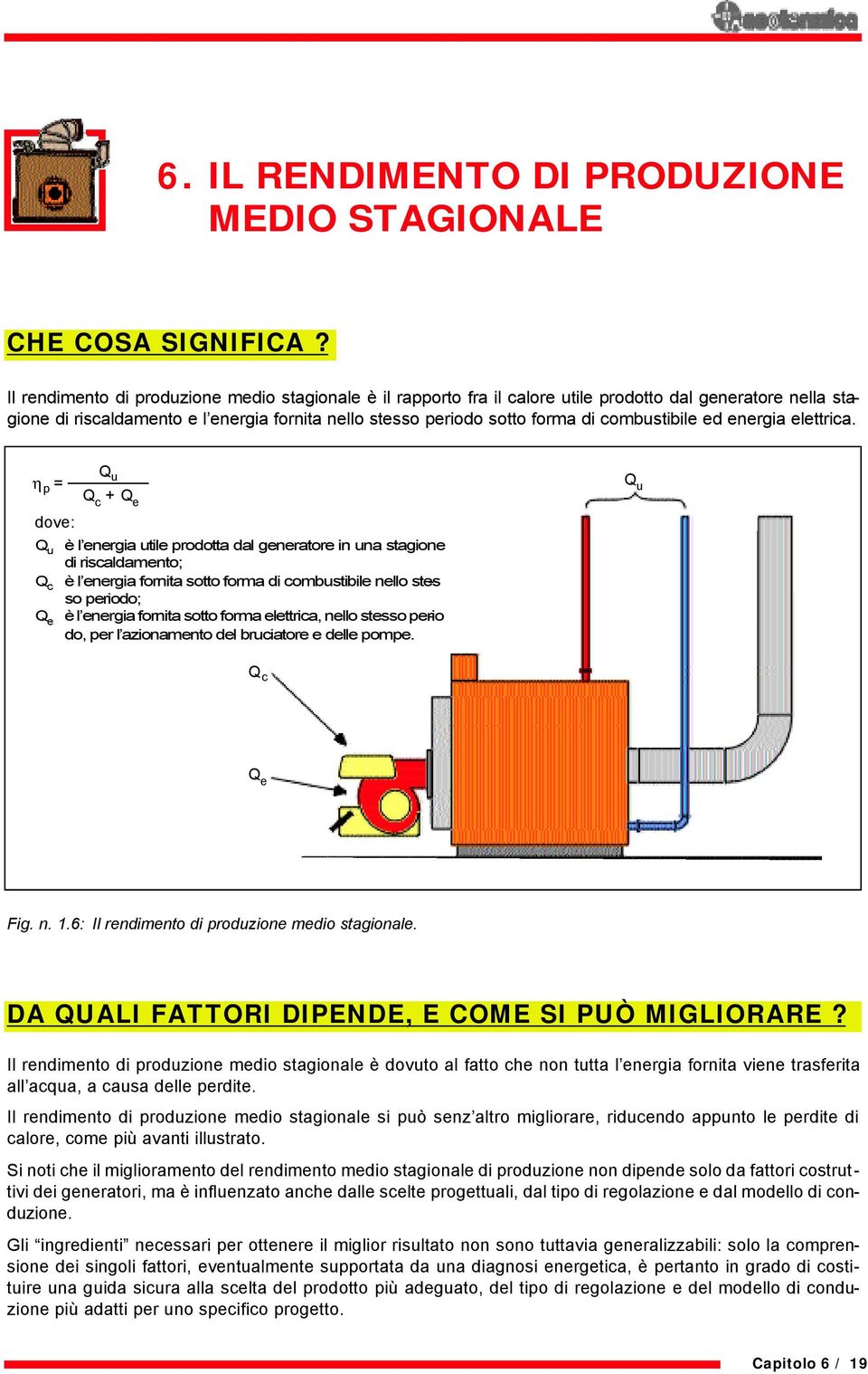 combustibile ed energia elettrica.