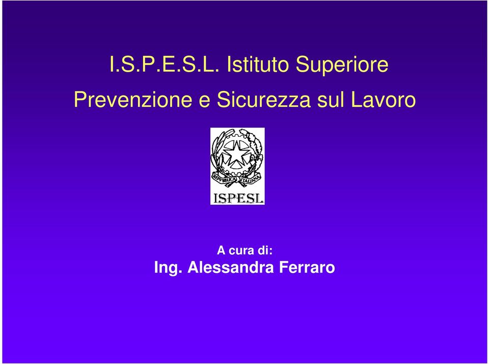 Prevenzione e Sicurezza