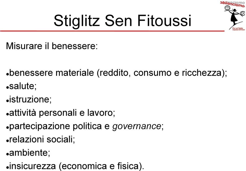 attività personali e lavoro; partecipazione politica e