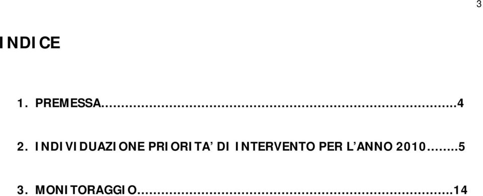 DI INTERVENTO PER L ANNO