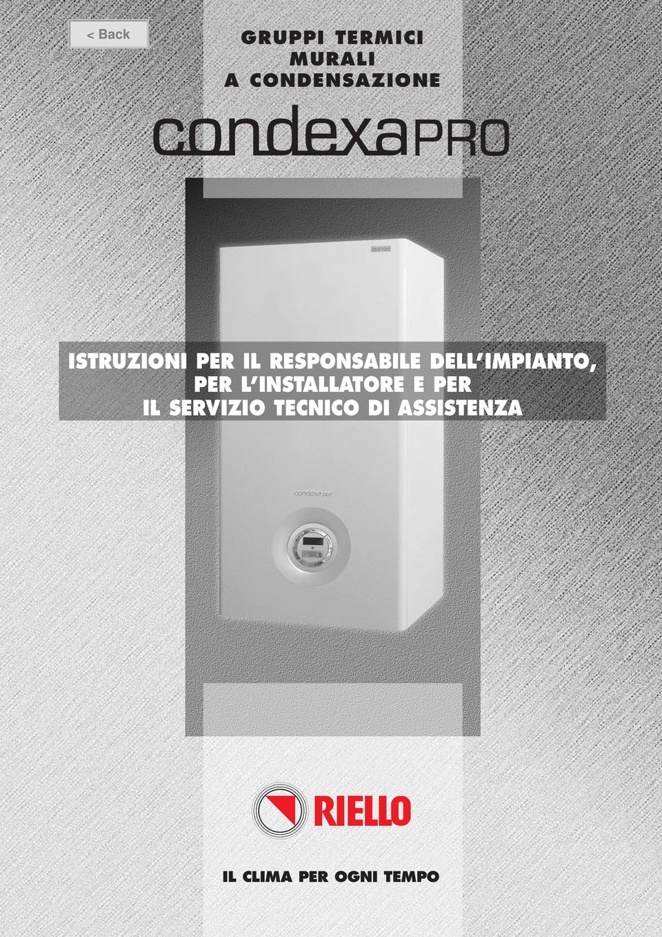 IMPIANTO, PER L INSTALLATORE E PER IL