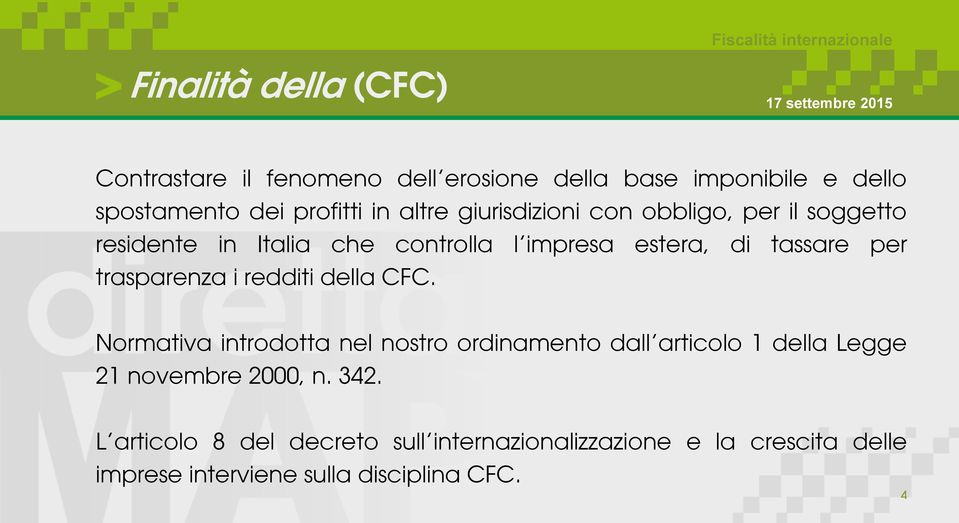 trasparenza i redditi della CFC.