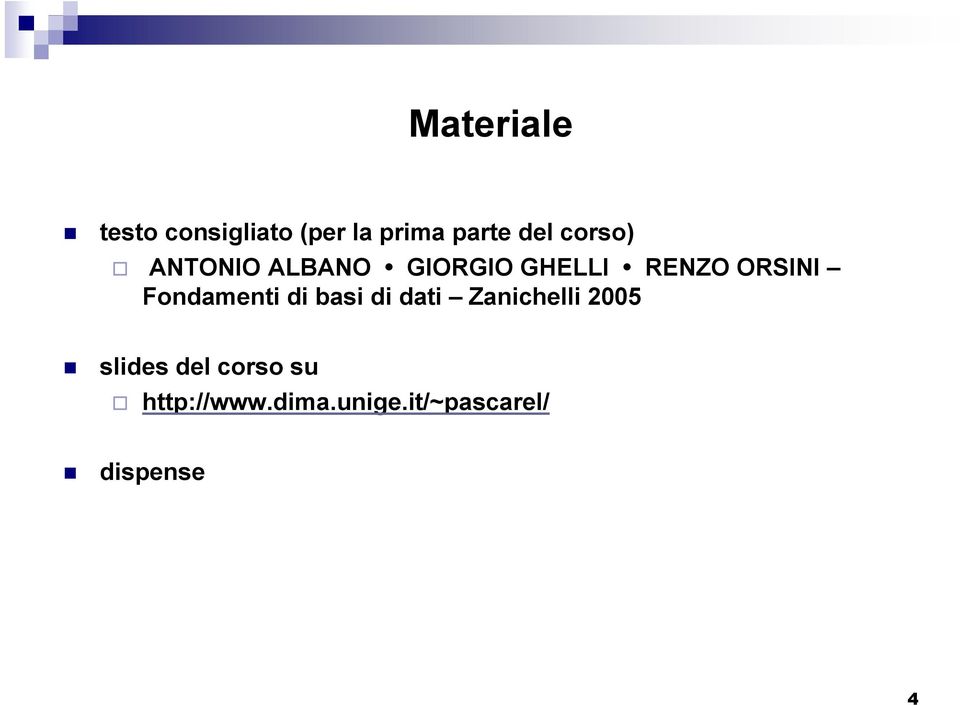 Fondamenti di basi di dati Zanichelli 2005 slides