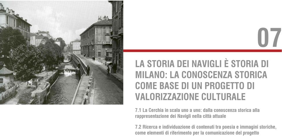 1 La Cerchia in scala uno a uno: dalla conoscenza storica alla rappresentazione dei Navigli