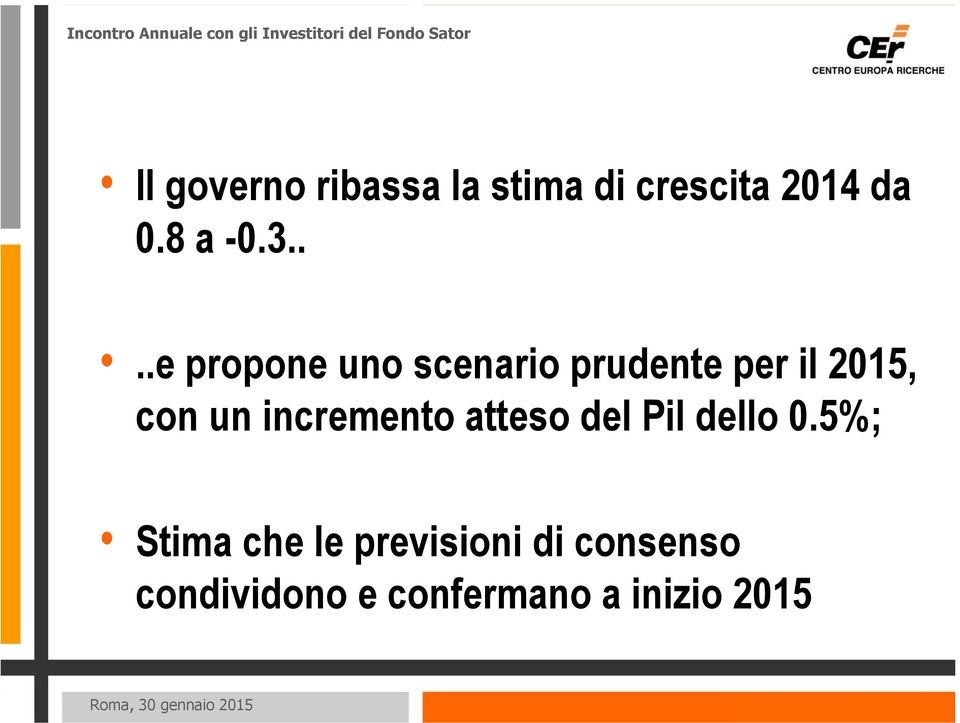 incremento atteso del Pil dello 0.