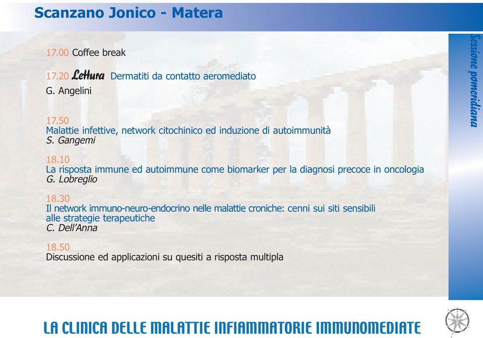 10 La risposta immune ed autoimmune come biomarker per la diagnosi precoce in oncologia G. Lobreglio 18.