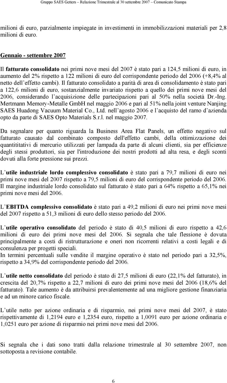 netto dell effetto cambi).