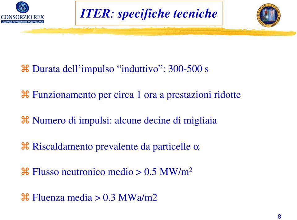 impulsi: alcune decine di migliaia Riscaldamento prevalente da