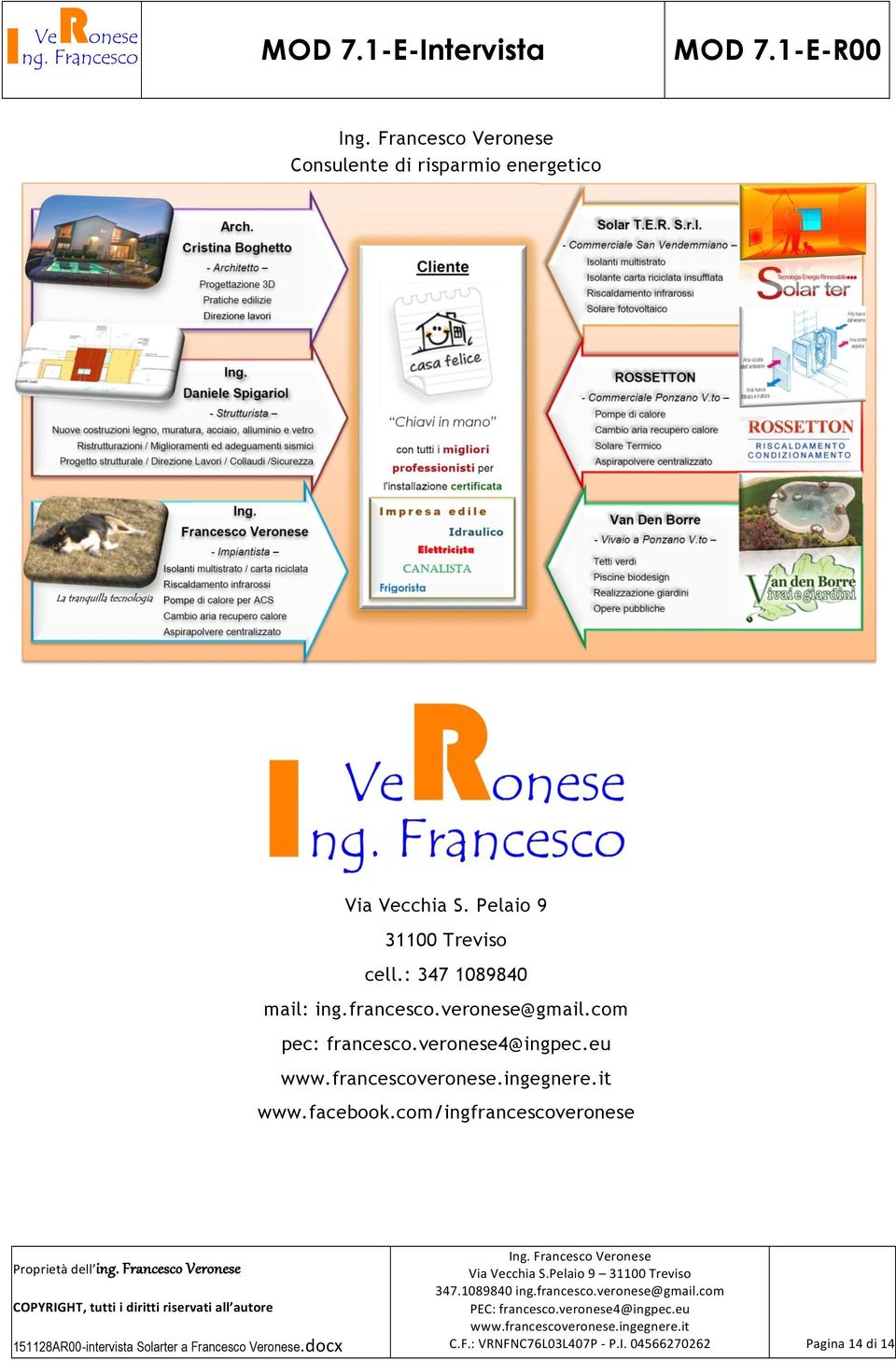 veronese@gmail.com pec: francesco.veronese4@ingpec.eu www.