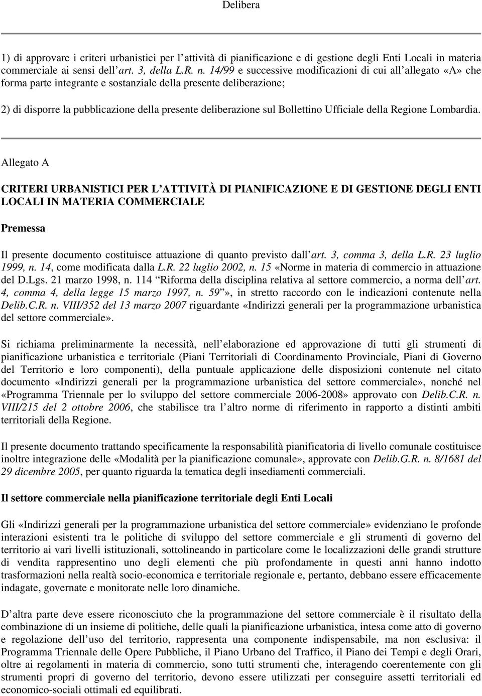 Bollettino Ufficiale della Regione Lombardia.