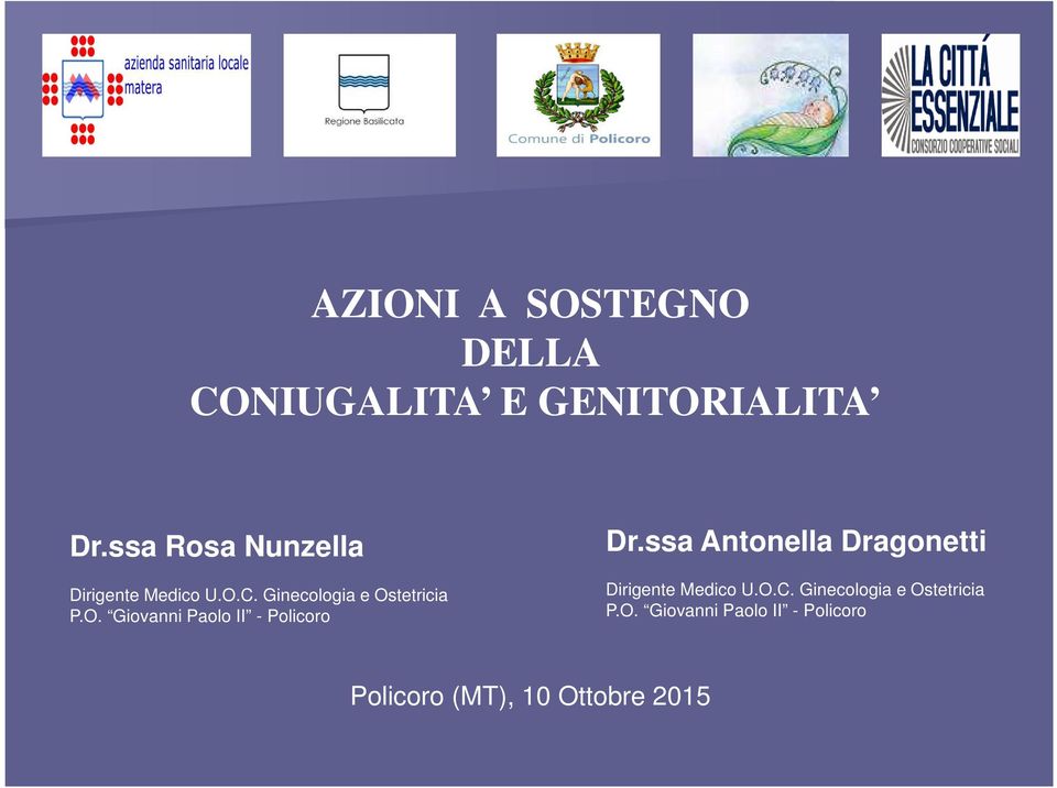 ssa Antonella Dragonetti Dirigente Medico U.O.C.