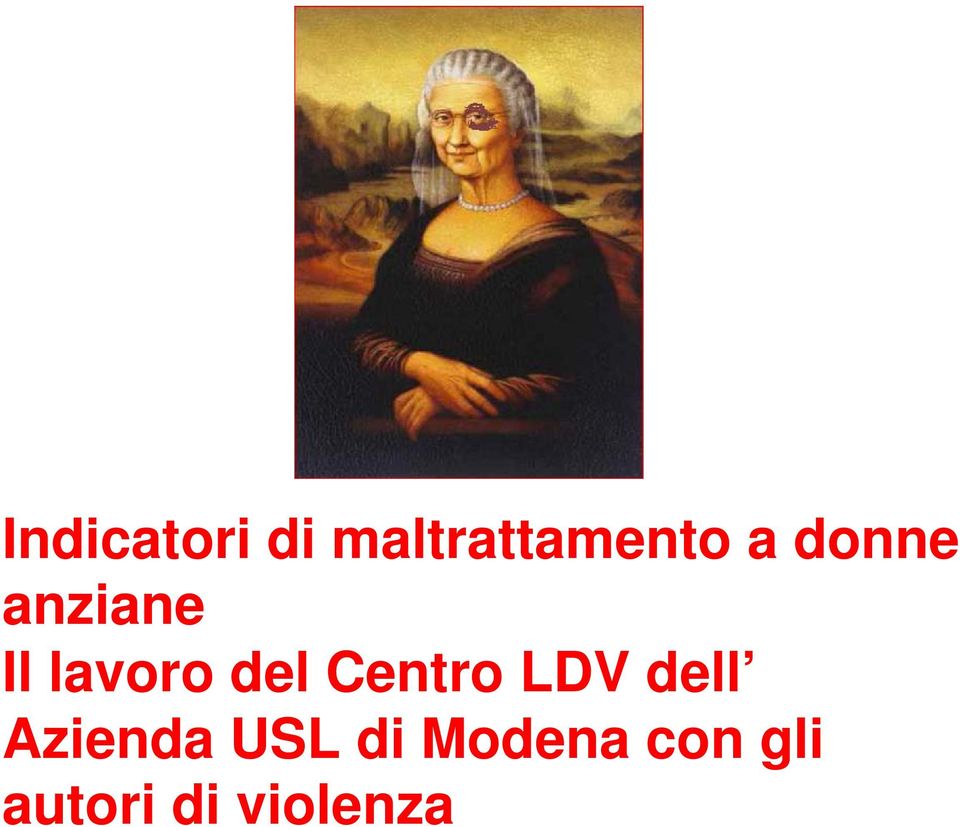 Centro LDV dell Azienda USL di