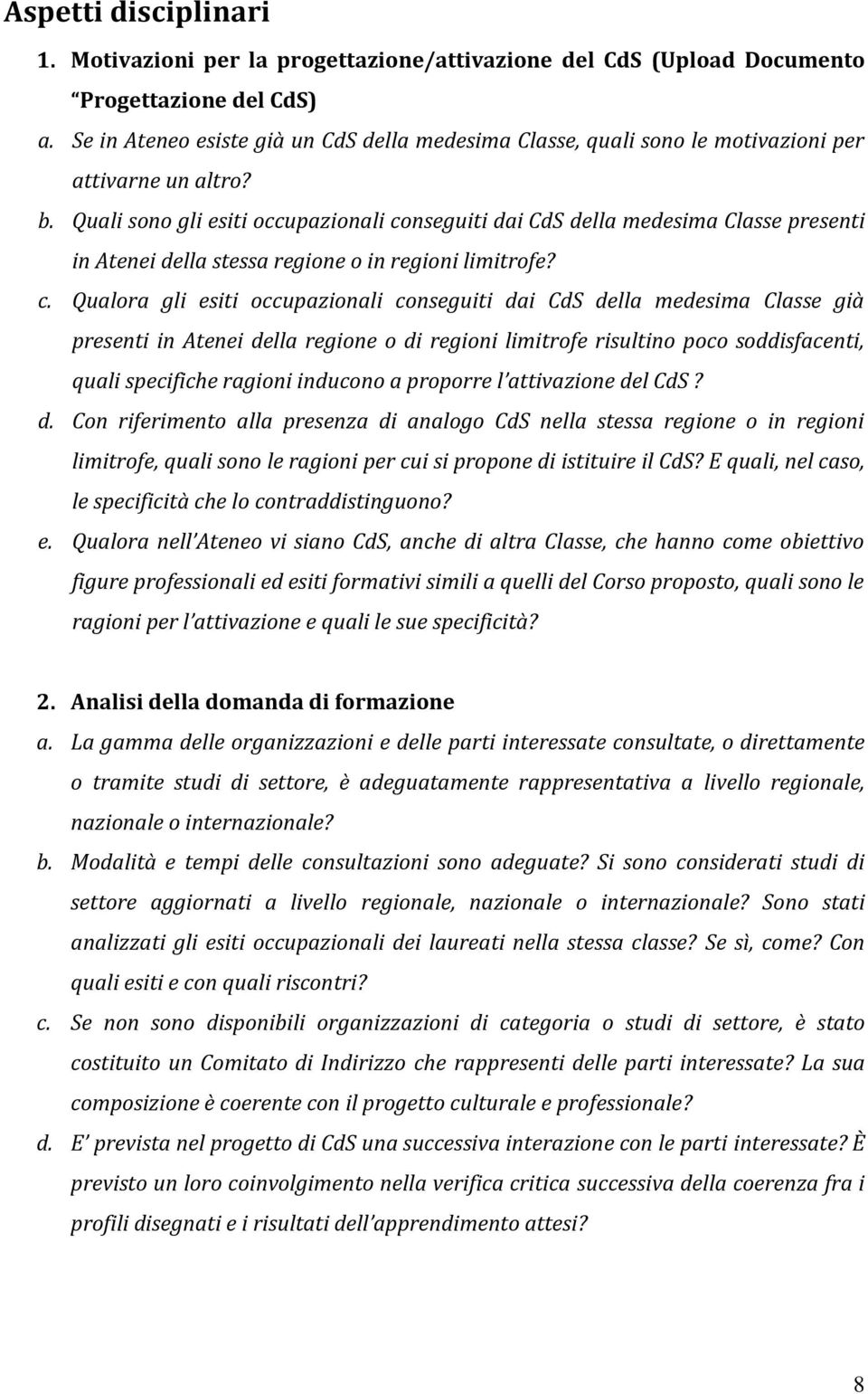 Quali sono gli esiti occupazionali co