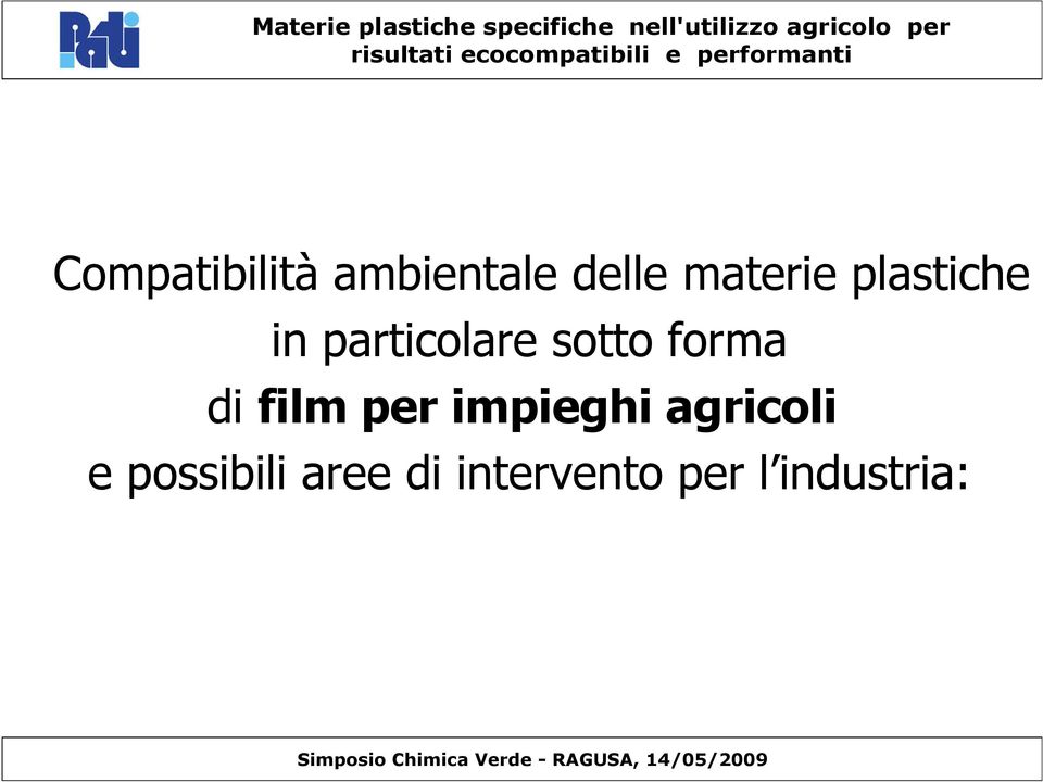 di film per impieghi agricoli e