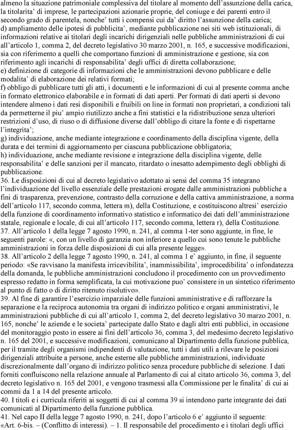 informazioni relative ai titolari degli incarichi dirigenziali nelle pubbliche amministrazioni di cui all articolo 1, comma 2, del decreto legislativo 30 marzo 2001, n.