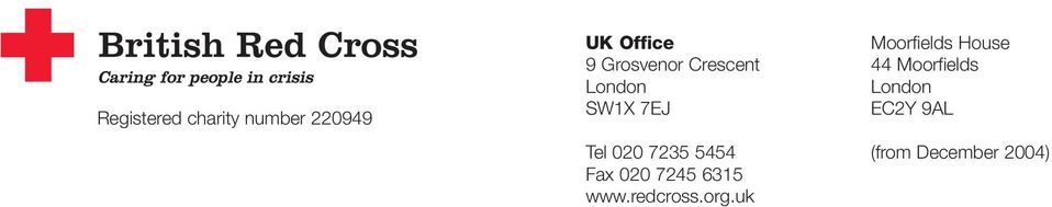 5454 Fax 020 7245 6315 www.redcross.org.