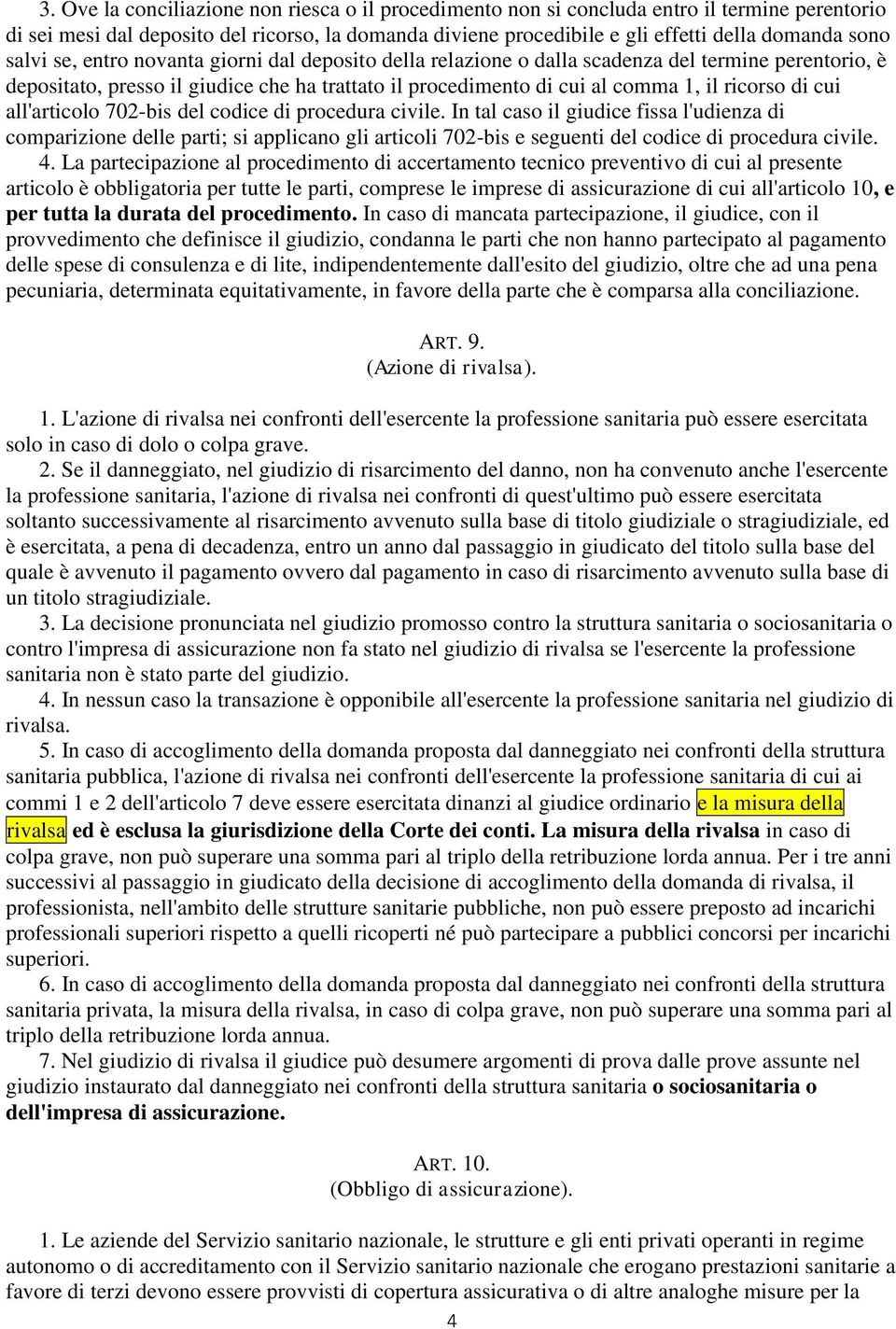 cui all'articolo 702-bis del codice di procedura civile.