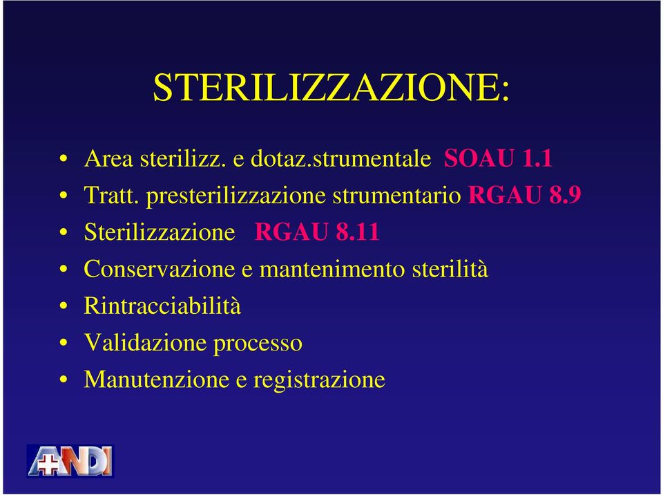 9 Sterilizzazione RGAU 8.