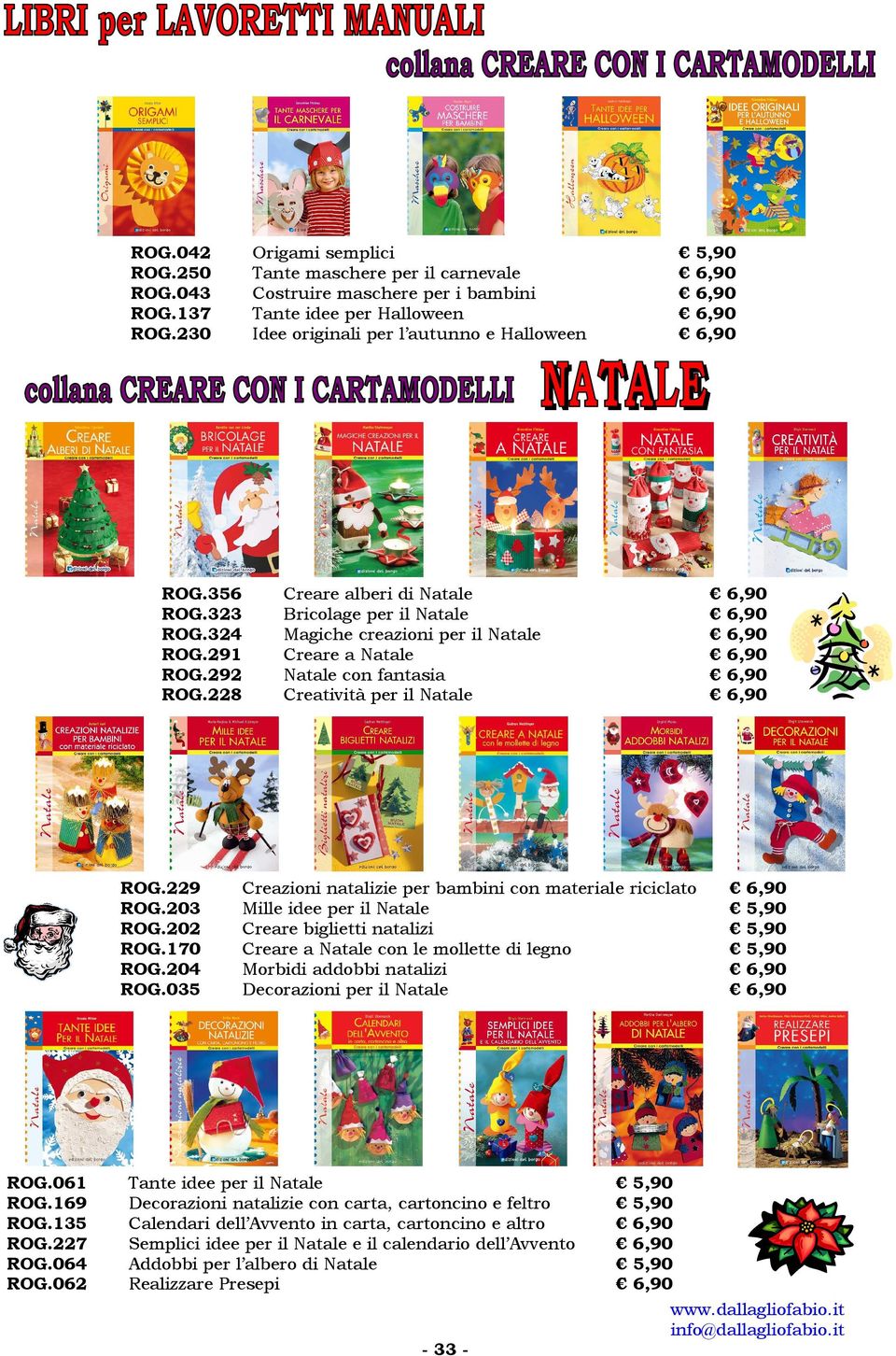 Magiche creazioni per il Natale Creare a Natale Natale con fantasia Creatività per il Natale Creazioni natalizie per bambini con materiale riciclato Mille idee per il Natale Creare biglietti natalizi