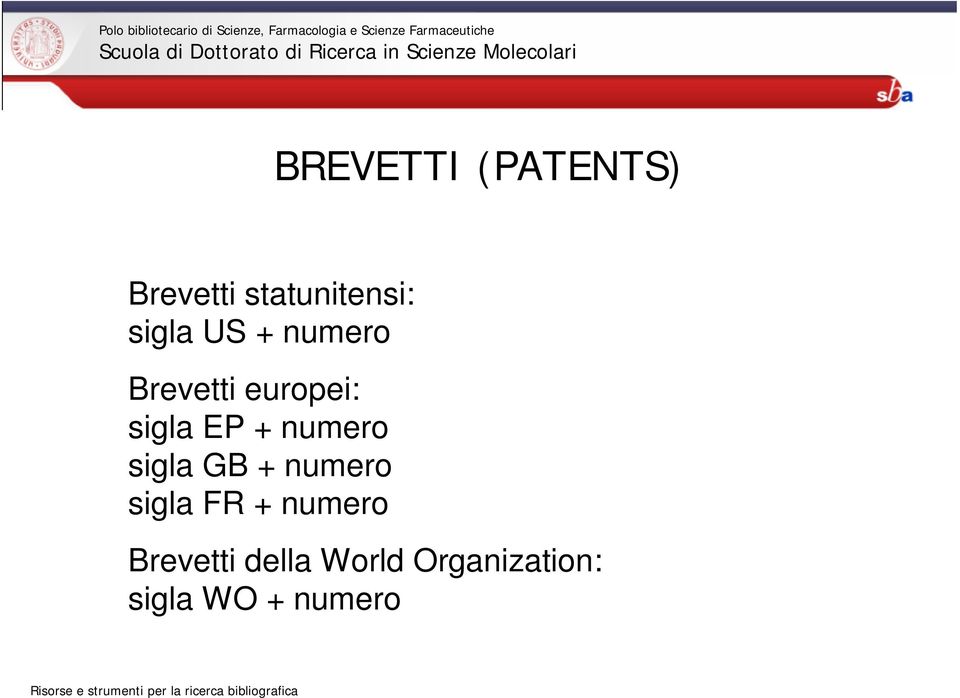 GB + numero sigla FR + numero Brevetti