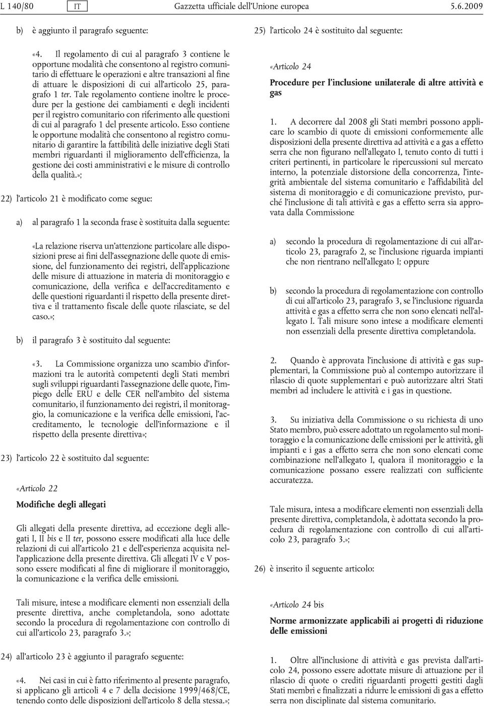 all articolo 25, paragrafo 1 ter.