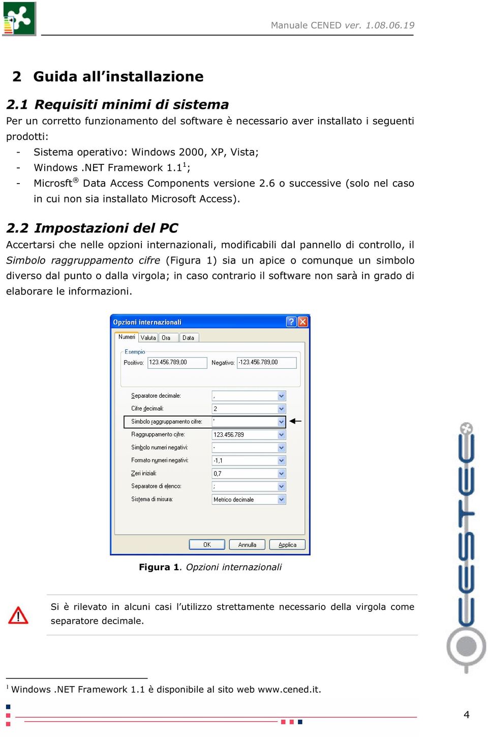 1 1 ; - Microsft Data Access Components versione 2.