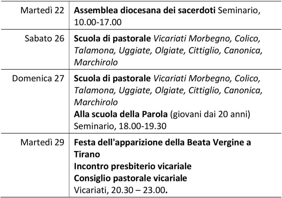 pastorale Vicariati Morbegno, Colico, Talamona, Uggiate, Olgiate, Cittiglio, Canonica, Marchirolo Alla scuola della Parola