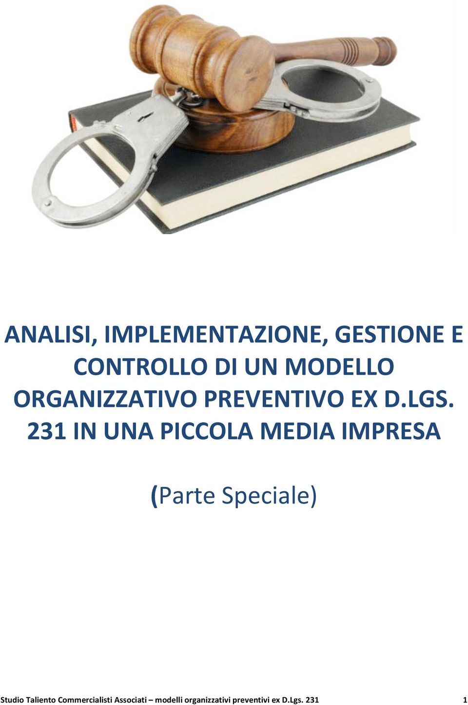 ORGANIZZATIVO PREVENTIVO EX D.LGS.