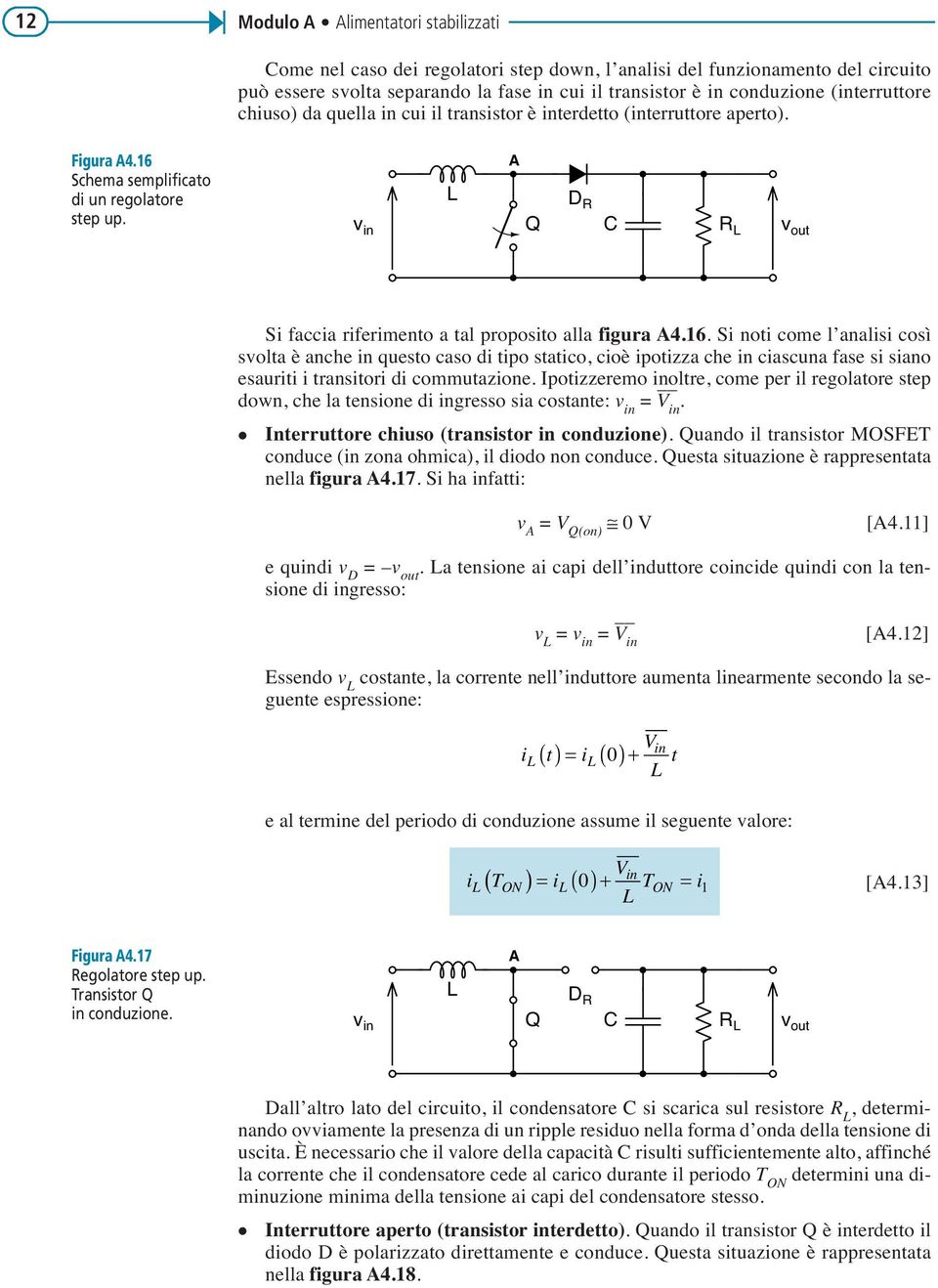 Schema semplificao di un regolaore sep up. A Q D R C R v ou Si faccia riferimeno a al proposio alla figura A4.16.