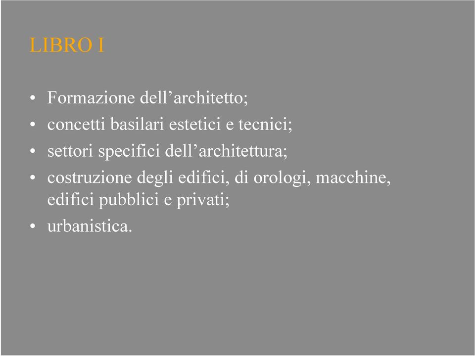 dell architettura; costruzione degli edifici, di