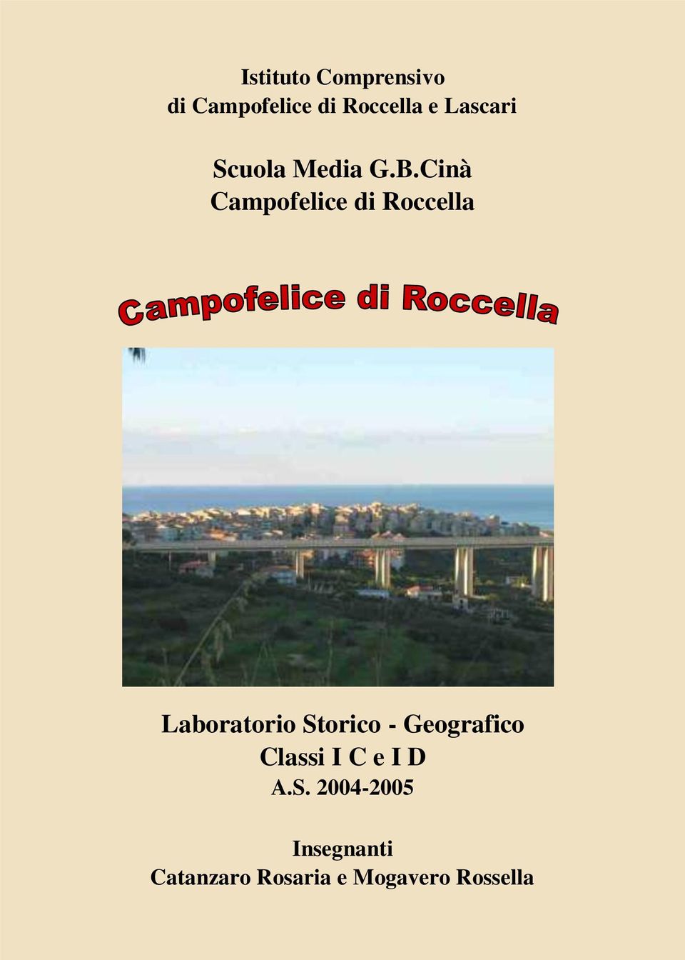 Cinà Campofelice di Roccella Laboratorio Storico -